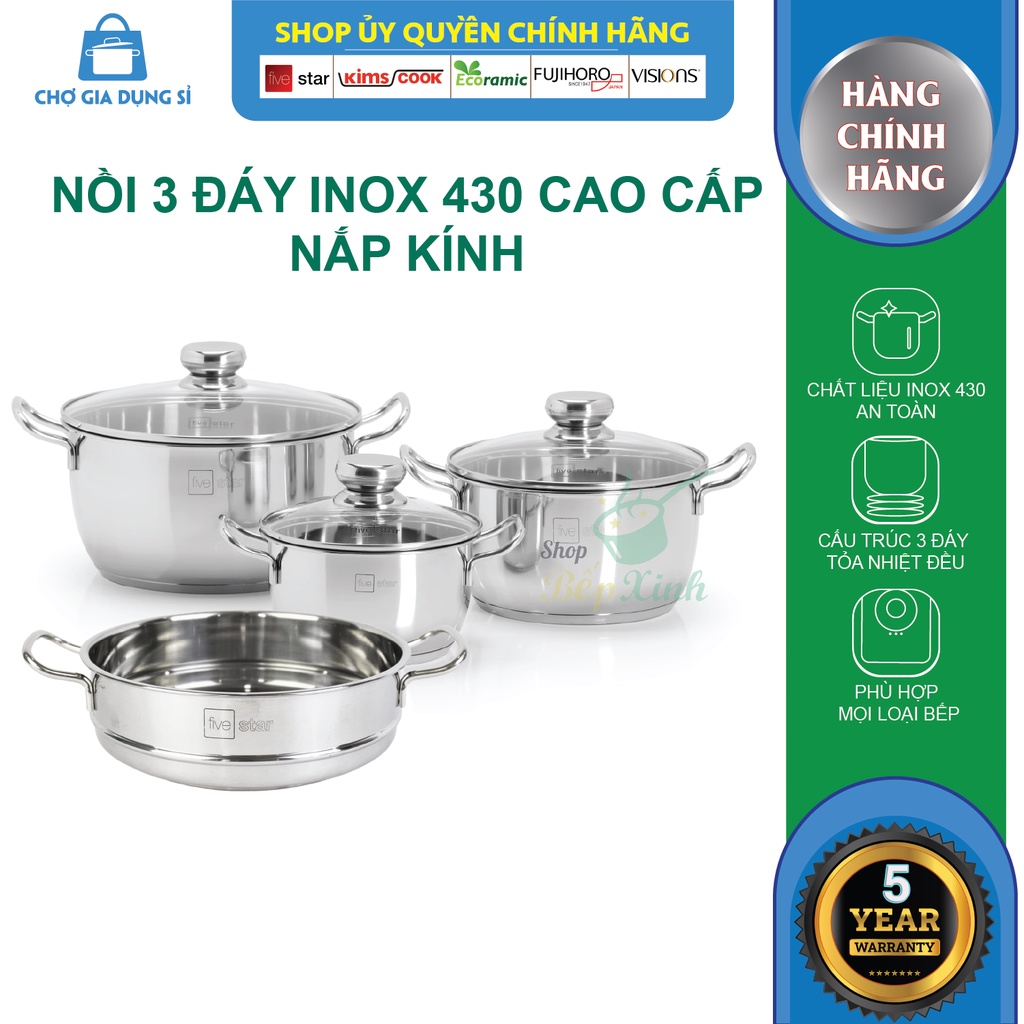 Bộ nồi xửng hấp inox 430 cao cấp Fivestar Standard 4 món nắp kính tặng 2 muỗng canh