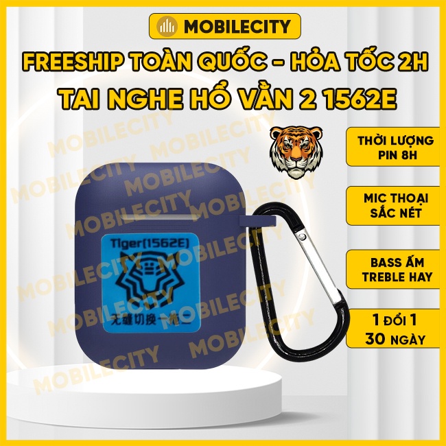 Tai Nghe Bluetooth Hổ Vằn 2 1562E | Tai Nghe Louda 1562E - Pin 8h, Định Vị, Đổi Tên - MobileCity Phụ Kiện
