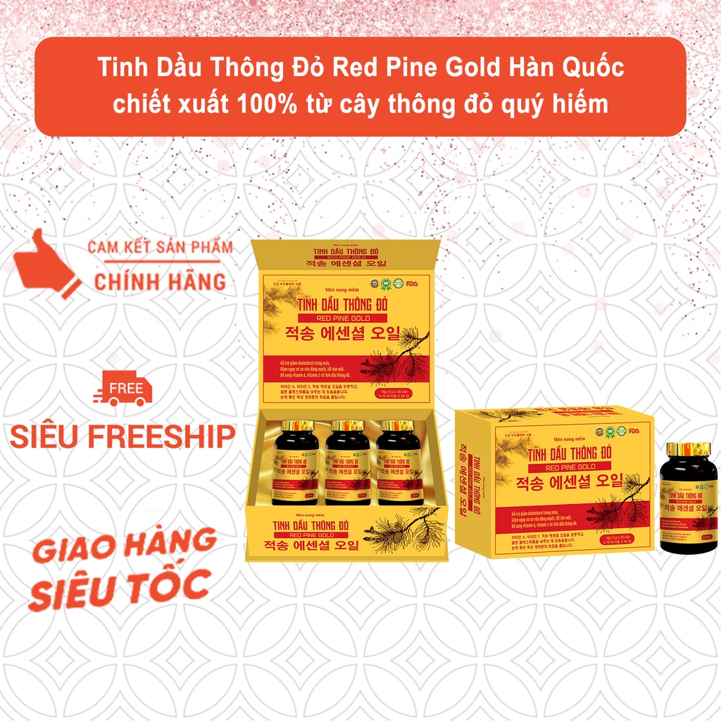 Tinh Dầu Thông Đỏ Red Pine Gold Hàn Quốc chiết xuất 100% từ cây thông đỏ quý hiếm
