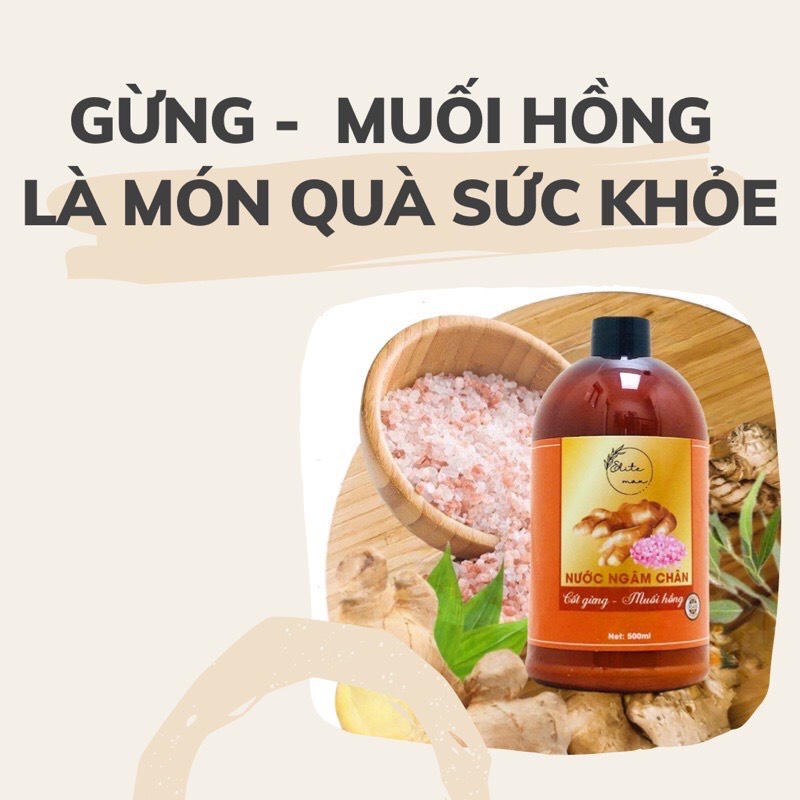 Nước Ngâm Chân Cốt Gừng - Tinh Dầu Tràm - Muối Hồng, Thảo Dược Ngâm Chân Cho Mọi Lứa Tuổi Chai 500ml