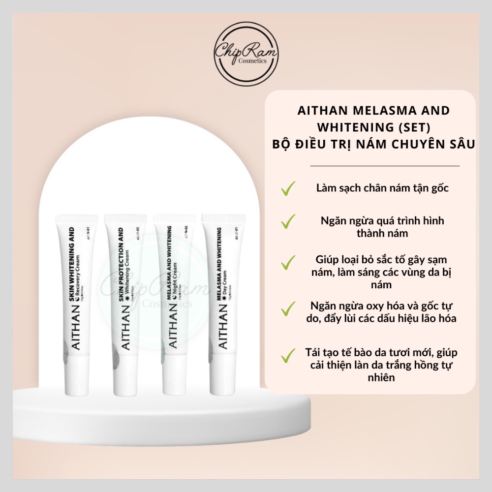 BỘ KEM DƯỠNG XỬ LÝ NÁM CHUYÊN SÂU AITHAN MELASMA AND WHITENING  SET