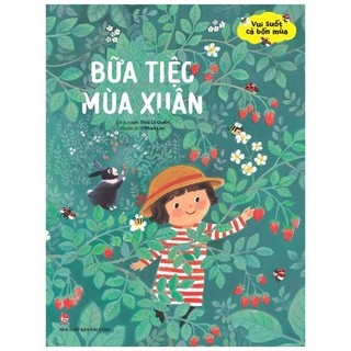 Sách vui suốt cả bốn mùa - bữa tiệc mùa xuân