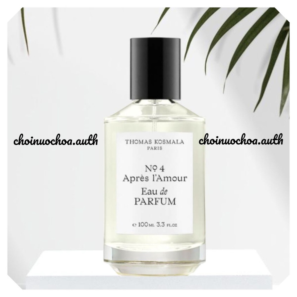 Thomas Kosmala No.4 Apres LAmour EDP Nước hoa lạ Tester