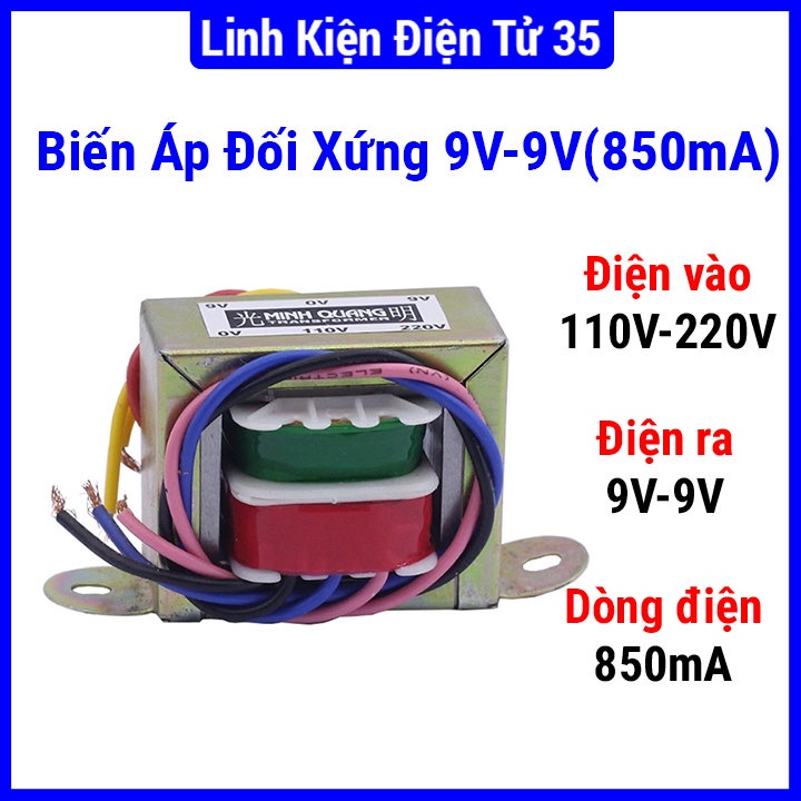 Biến áp đối xứng 9V-9V (850mA), biến áp đa dụng, chất lượng cao được s