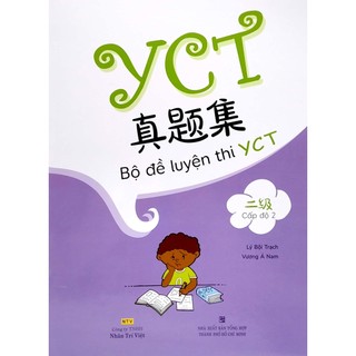 Sách Bộ Đề Luyện Thi YCT - Cấp Độ 2 - NTV