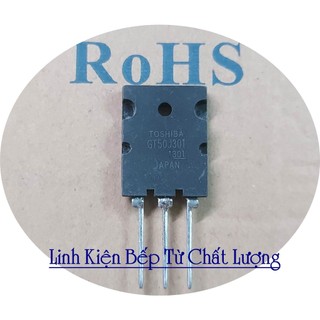 IGBT GT50J301 50J301 50A 600V Tháo Máy, Đảm bảo Chất Lượng.