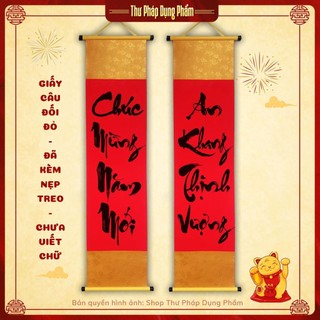 Liễn giấy câu đối đỏ viết thư pháp giấy nhung CHƯA viết chữ (1 cặp)