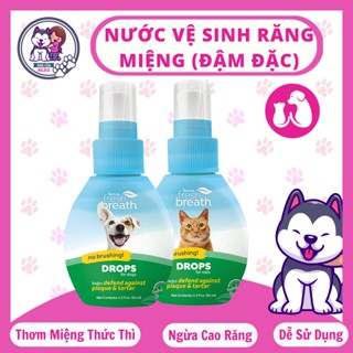Nước Uống Vệ Sinh Loaị Bỏ Hôi Miệng (Thúi Miệng) Giúp Thơm Miệng Ngừa Cao Răng Mảng Bám-Chó Mèo-đậm đặc 65ml-Tropiclean