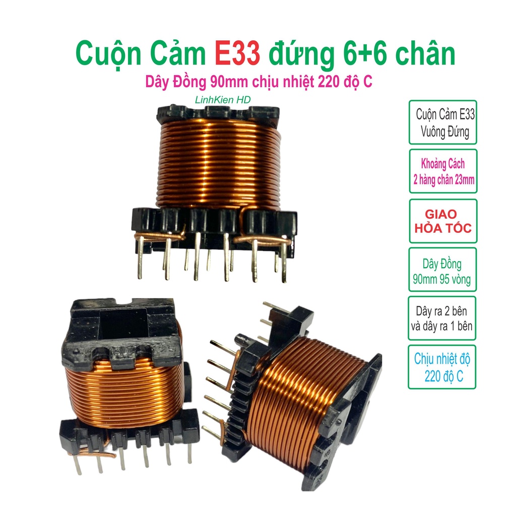 Combo 10 cuộn cảm E33 (6 +6 chân) Quấn sẵn Dây Đồng 0.90mm - LinhKien HD