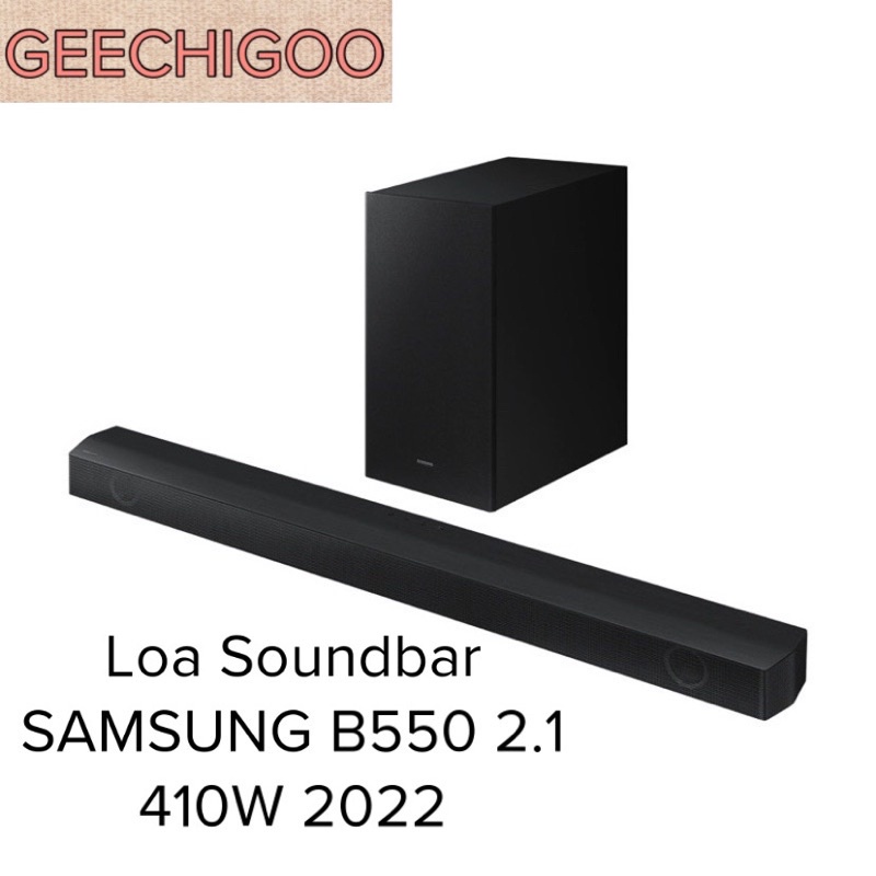 Loa thanh Samsung HW-B550 2.1ch 410W hàng chính hãng bảo hành 12 tháng