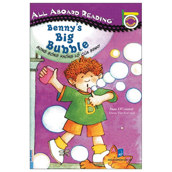 Sách All Aboard Reading - Benny'S Big Bubble - Bong Bóng Khổng Lồ Của Benny