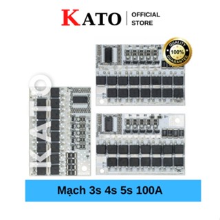 Mạch bảo vệ sạc xả pin Polyme Li-ion 3S/4S/5S BMS 12 V 16.8V 21V 100A - Kato_108