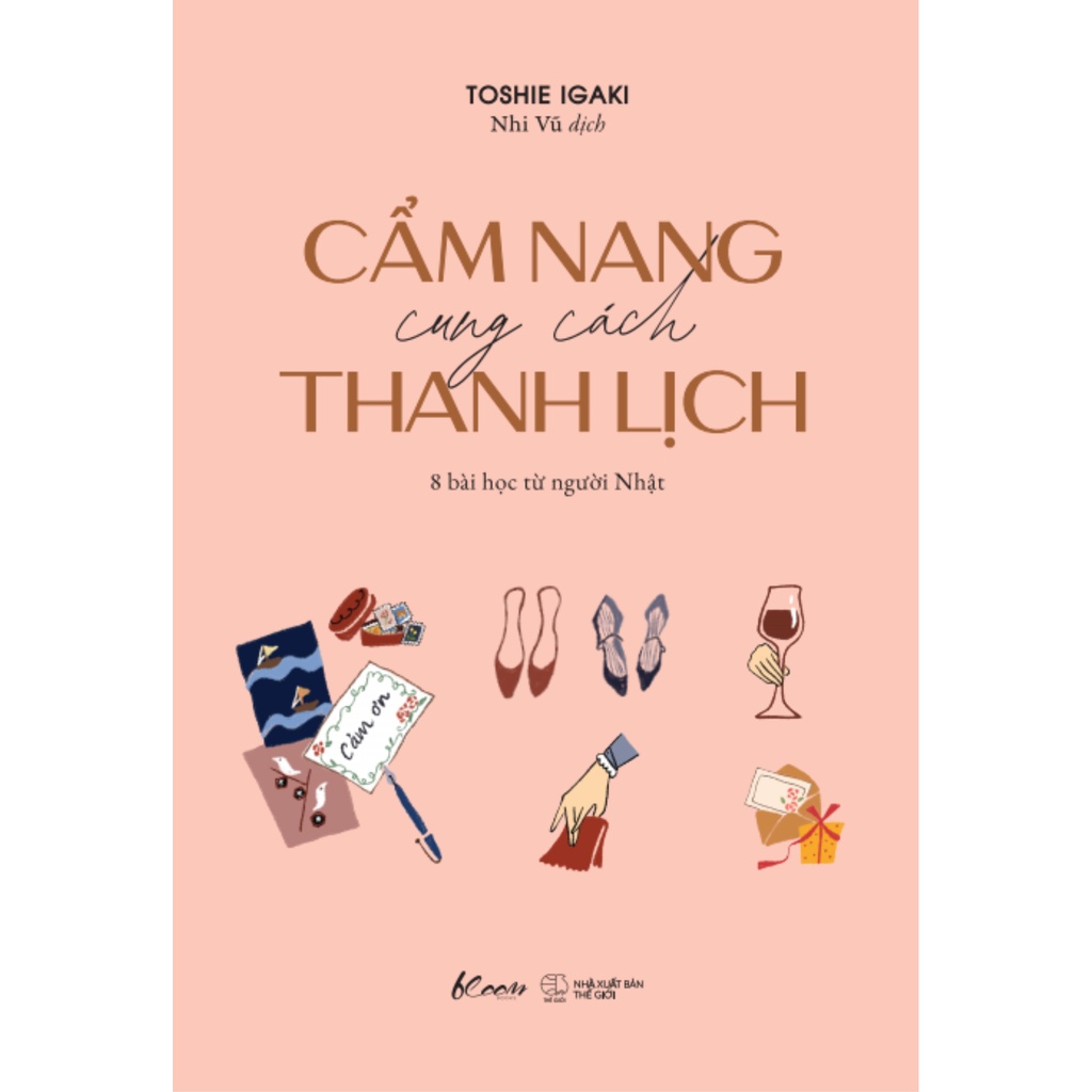 Sách Cẩm Nang Cung Cách Thanh Lịch - 8 Bài Học Từ Người Nhật
