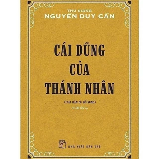 Sách Cái dũng của Thánh nhân - TS Thu Giang