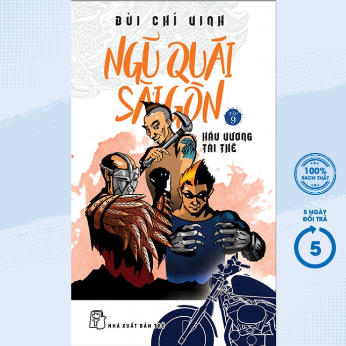 Sách - Ngũ Quái Sài Gòn 09: Hầu Vương Tái Thế (TRẺ)