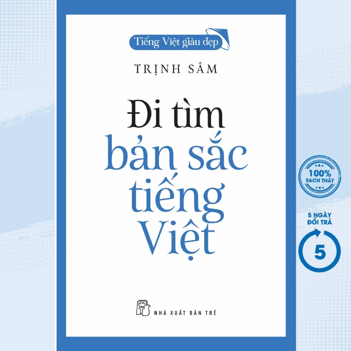 Sách - Đi tìm Bản Sắc Tiếng Việt (TRẺ)