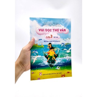 Sách Vui Đọc Thơ Văn Lớp 3 - Tập 2 (Bộ Chân Trời Sáng Tạo)