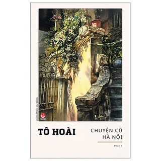 Sách chuyện cũ hà nội - phần 1