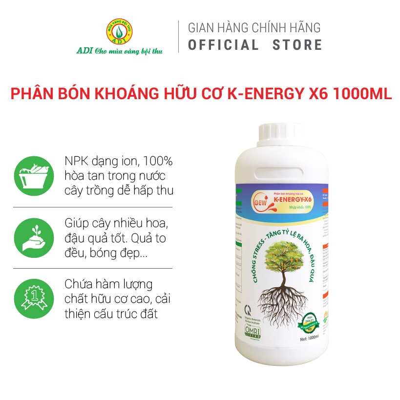 Phân bón khoáng hữu cơ K-ENERGY X6 1000ml-Ra nhiều hoa, tăng tỷ lệ đậu quả, dưỡng quả to, mã đẹp. MUA VANG BOI THU ADI