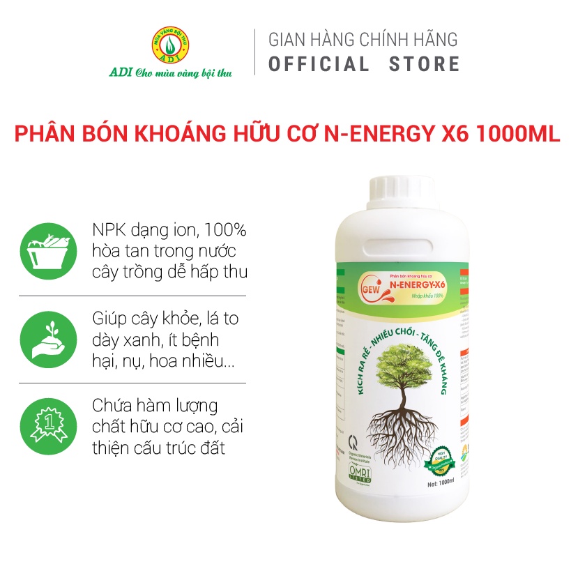 Phân bón khoáng hữu cơ N-ENERGY X6- Kích ra rễ, đâm chồi khẻ, mập đọt, mập thân giúp lá xanh, dày.. MUA VANG BOI THU ADI