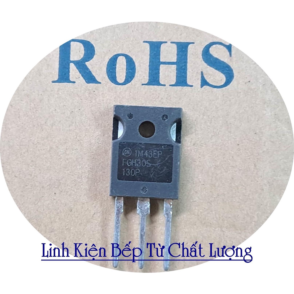 IGBT FGH30S130P FGH30S 30A 1300V Bóc Máy, Đảm Bảo Chất Lượng.