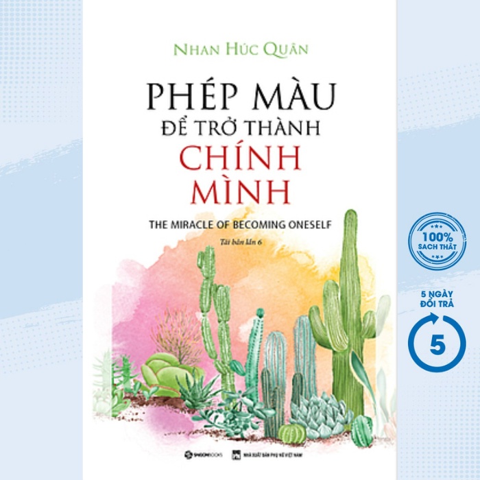 Sách - Phép Màu Để Trở Thành Chính Mình (SGB)