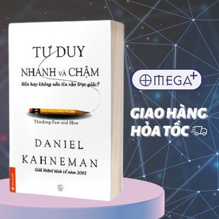Sách - Tư Duy Nhanh Và Chậm - Thinking Fast and Slow
