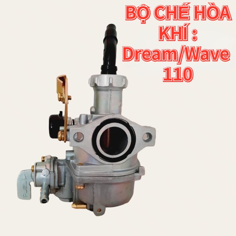 BỘ CHẾ HÒA KHÍ : Dream/Wave  100