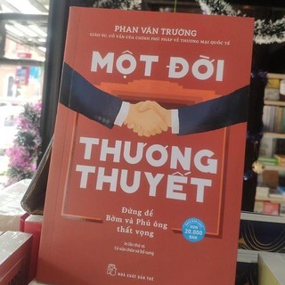 Sách - Một Đời Thương Thuyết - Phan Văn Trường