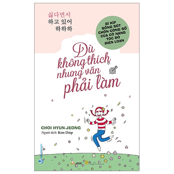 Sách Dù Không Thích Nhưng Vẫn Phải Làm
