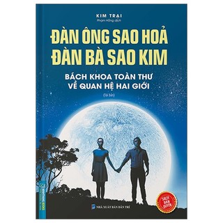 Sách đàn ông sao hoả đàn bà sao kim - bách khoa toàn thư về quan hệ hai giới