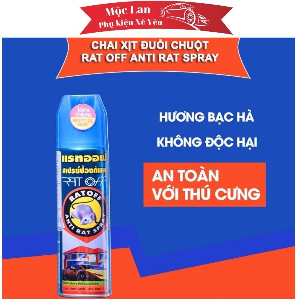 Chai xịt Chuột Thái Lan Rat Off Anti Rat Spray 300ml và 450ml Hiệu Qủa Ngay Khi Sử Dụng Mộc Lan - Phụ kiện xế yêu