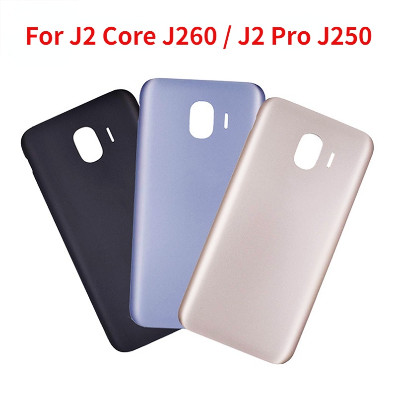 Ốp điện thoại Cho Samsung Galaxy J2 Core J260 J2 Pro 2018 J250 Pin Cửa Sau Vỏ Thay Thế