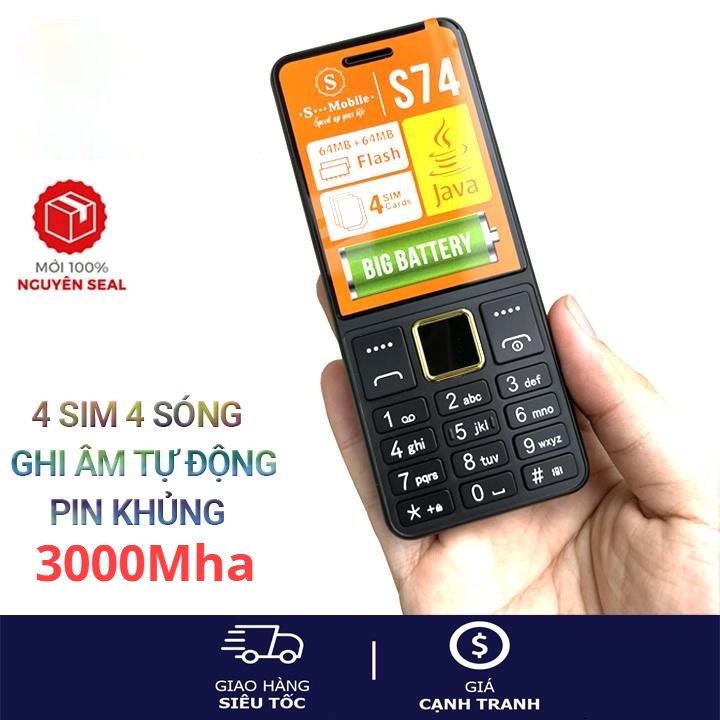 Điện Thoại S-Mobile S74 Pin Khủng 3000mah , Loa To, 4 Sim 4 Sóng - Mới Nguyên Seal, Bh 12 Tháng