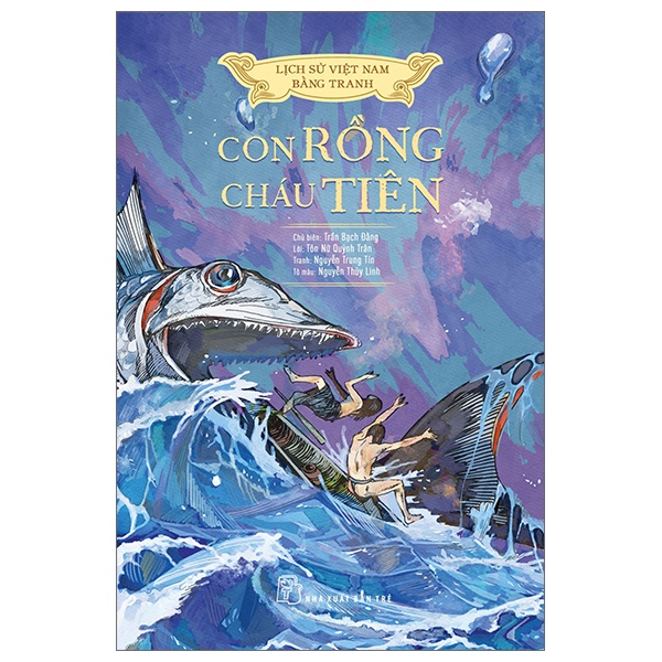 Sách - Lịch Sử Việt Nam Bằng Tranh - Con Rồng Cháu Tiên (Bản Màu) (Tái Bản 2023)