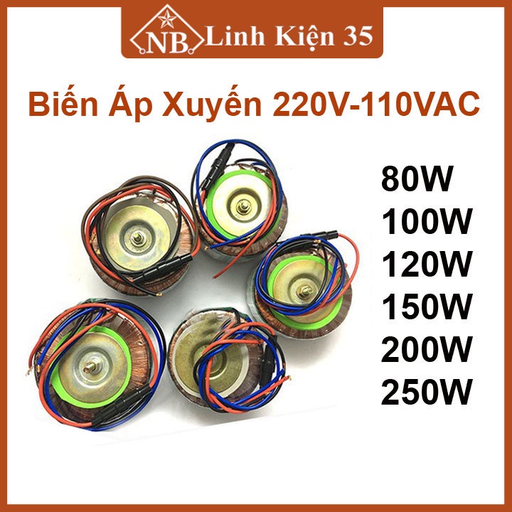 Biến áp xuyến 220VAC-110VAC hoàn cầu  hoạt động cực êm