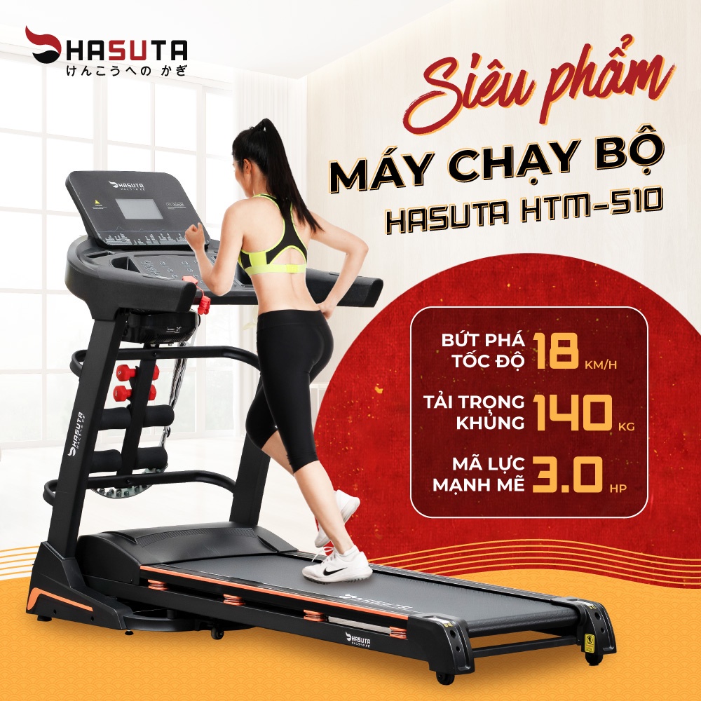 Máy chạy bộ đa năng HASUTA HTM-510 hiện đại khung sườn chắc chắn tiết kiệm diện tích BH - 24th