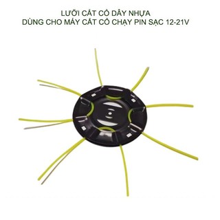 Lưỡi cắt  cỏ dây nhựa, 8 dây, dùng cho máy cắt cỏ chạy pin 12-21V
