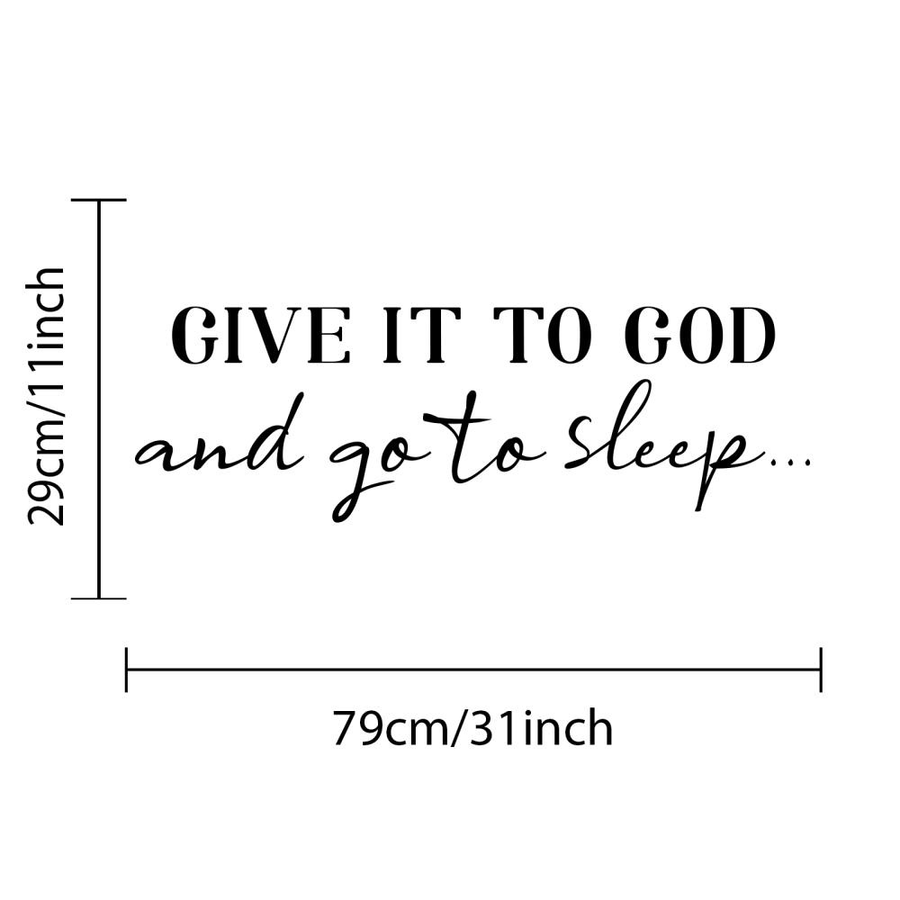 1 Tấm Sticker Dán Tường Trang Trí Cầu Thang In Chữ GIVE IT To GOD and Go To Sleep Black 29x79cm