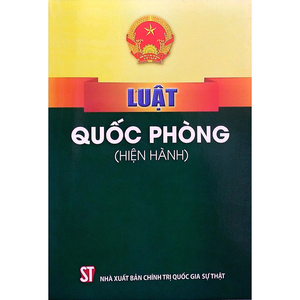 Sách Luật Quốc phòng (Hiện hành) - Nhà Sach Sự Thật