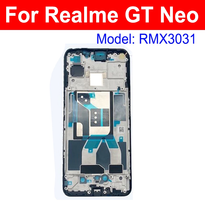 Bracket Khung Màn Hình LCD OPPO Realme GT Neo3 3T Neo2 Neo2T GT NEO GT Master 5G