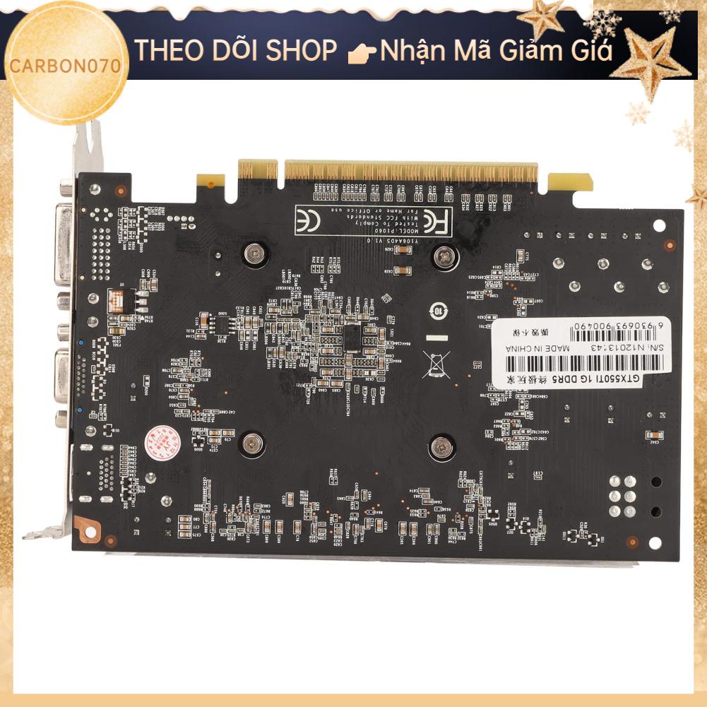 Carbon070 GTX550ti 1GB 900MHz GDDR5 128bit PCI Express X16 1.1 DirectX 11 Máy Tính Để Bàn Card Đồ Họa
