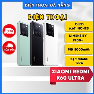 Điện thoại xiaomi redmi k60 ultra 5g - dimensity 9200+