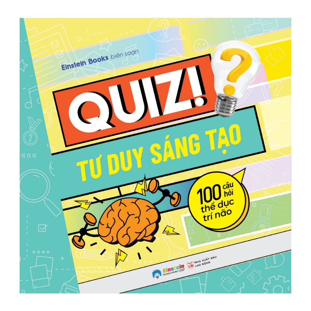 Sách > Quiz! Tư Duy Sáng Tạo - 100 Câu Hỏi Thể Dục Trí Não (EBM)