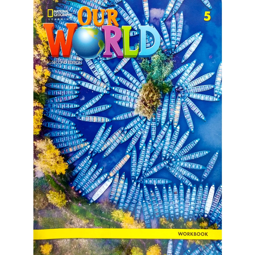 Our World 2nd Edition AME 5 Workbook