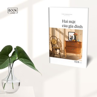 Sách - Hai mặt của gia đình- tái bản [bookhouse-821]