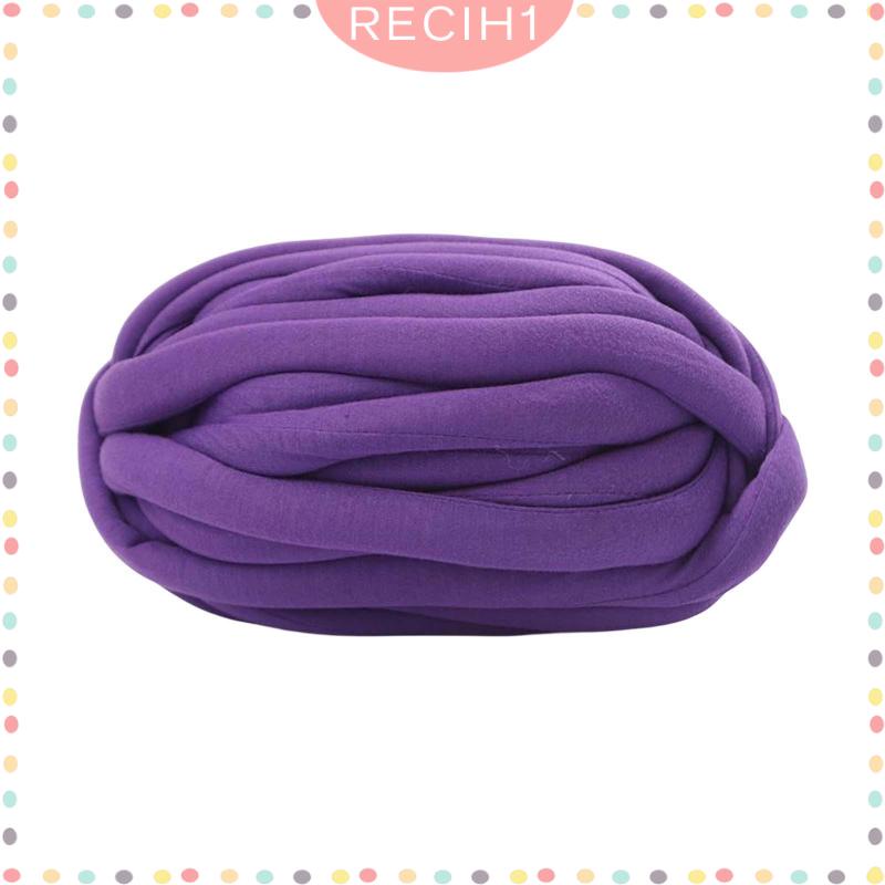 [Recih] Cuộn Len Đan Móc Cánh Tay Khổng Lồ Dày Dặn Sợi To Đan Chăn Mền Khăn Choàng