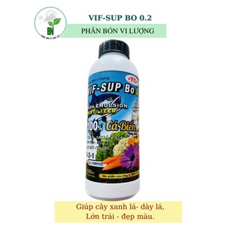 Phân bón lá vi lượng vif-sup bo 0.2 - giúp cây xanh lá, dày lá - lớn trái, đẹp màu