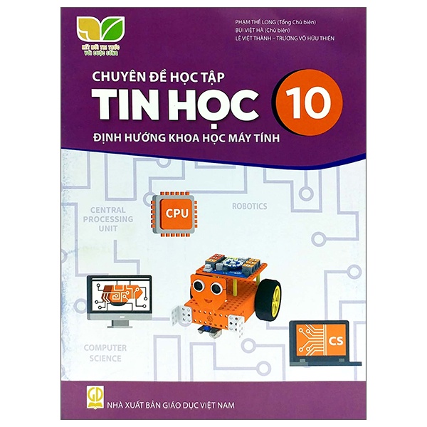Sách Chuyên Đề Học Tập Tin Học 10: Khoa Học Máy Tính (Kết Nối Trí Thức) (2023)