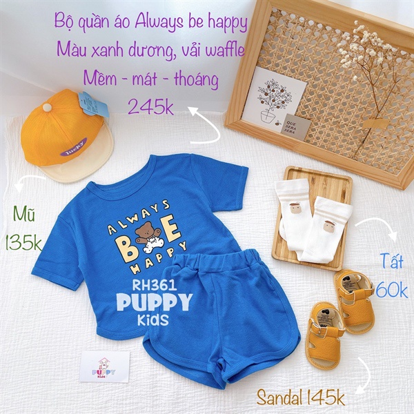(RH361) (5-12kg) Bộ quần áo dành cho em bé (Puppy Kids) Always be happy